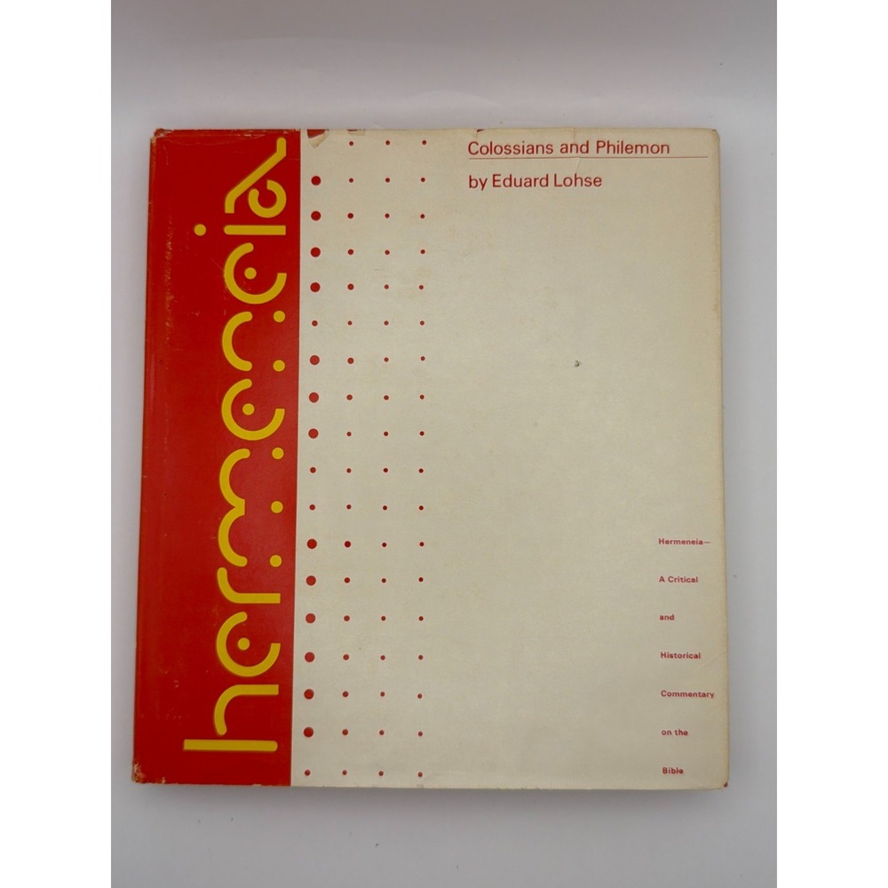 Colossians and Philemon Eduard Lohse Hermeneia 1975 Hardcover Fortress Press